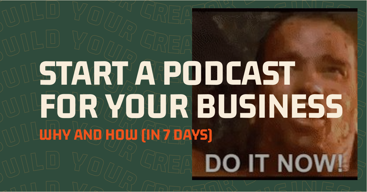 How To Start a Podcast For Your Business. And, Why You Should Stop ...