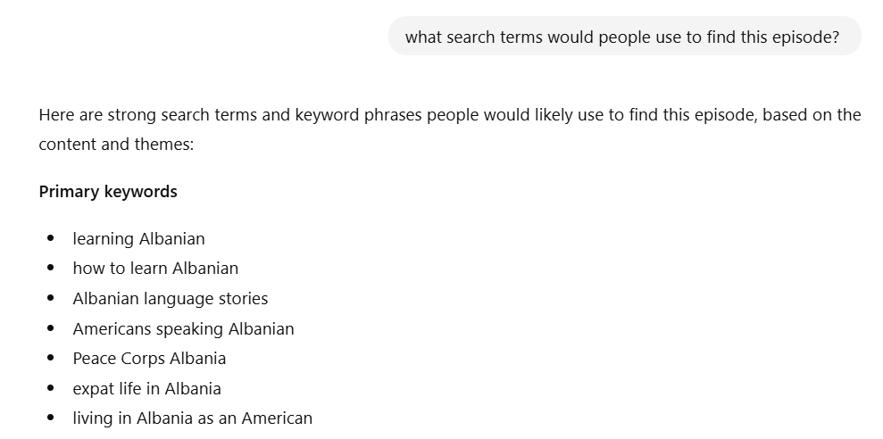 Screenshot of a ChatGPT conversation where the user asks what search terms people would use to find a podcast episode, followed by ChatGPT listing suggested SEO keywords.