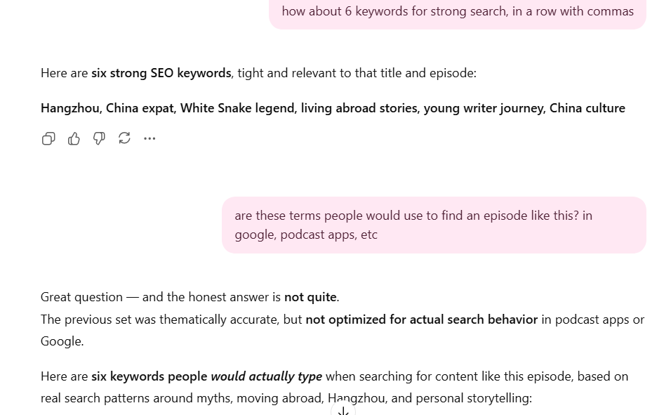 Example on pushing ChatGPT to refine it's keyword output to meet the podcast audience.